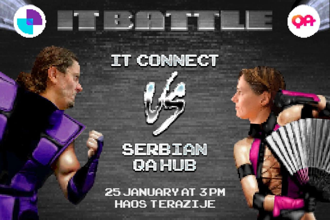 Митап: IT Battle
Впервые в Белграде IT Connect и Serbian QA Hub устраивают IT Battle — легендарное противостояние тестировщиков и разработчиков! Get over here!
📅 Когда: 25 января, 15:00–18:30
📍 Где: H... | Сетка — новая социальная сеть от hh.ru